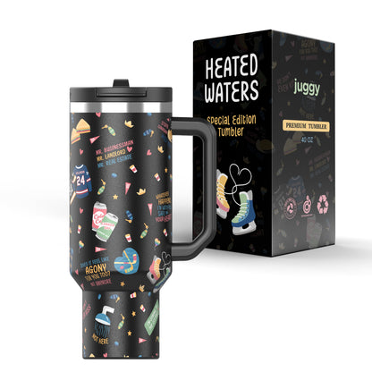 Heated Waters 40oz Tumbler